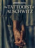 The Tattooist of Auschwitz