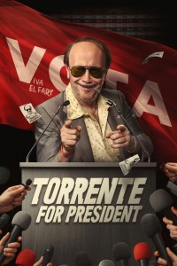 Torrente Presidente (2026)